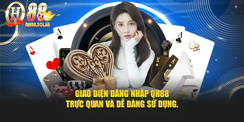Giao diện đăng nhập QH88 trực quan và dễ dàng sử dụng.